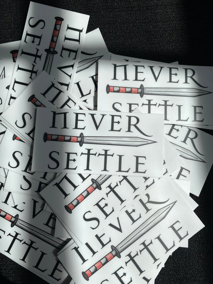 Never Settle Vinyl Sticker